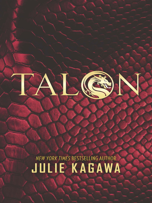 Title details for Talon by Julie Kagawa - Available